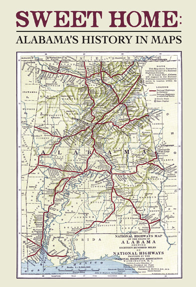 Sweet Home: Alabama History in Maps